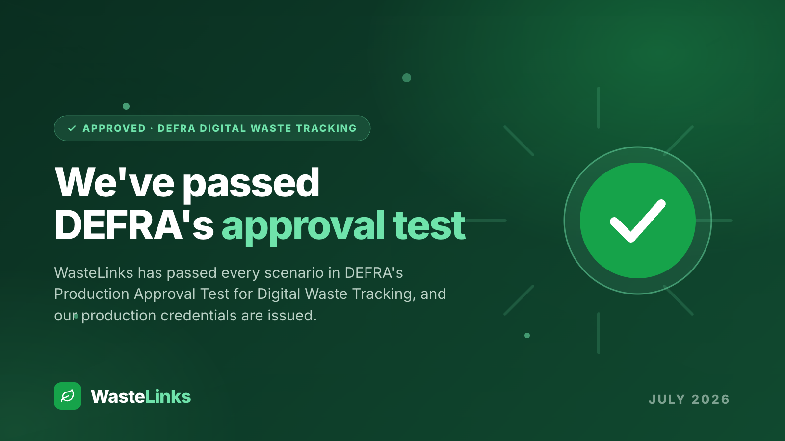 WasteLinks Passes DEFRA's Digital Waste Tracking Approval Test